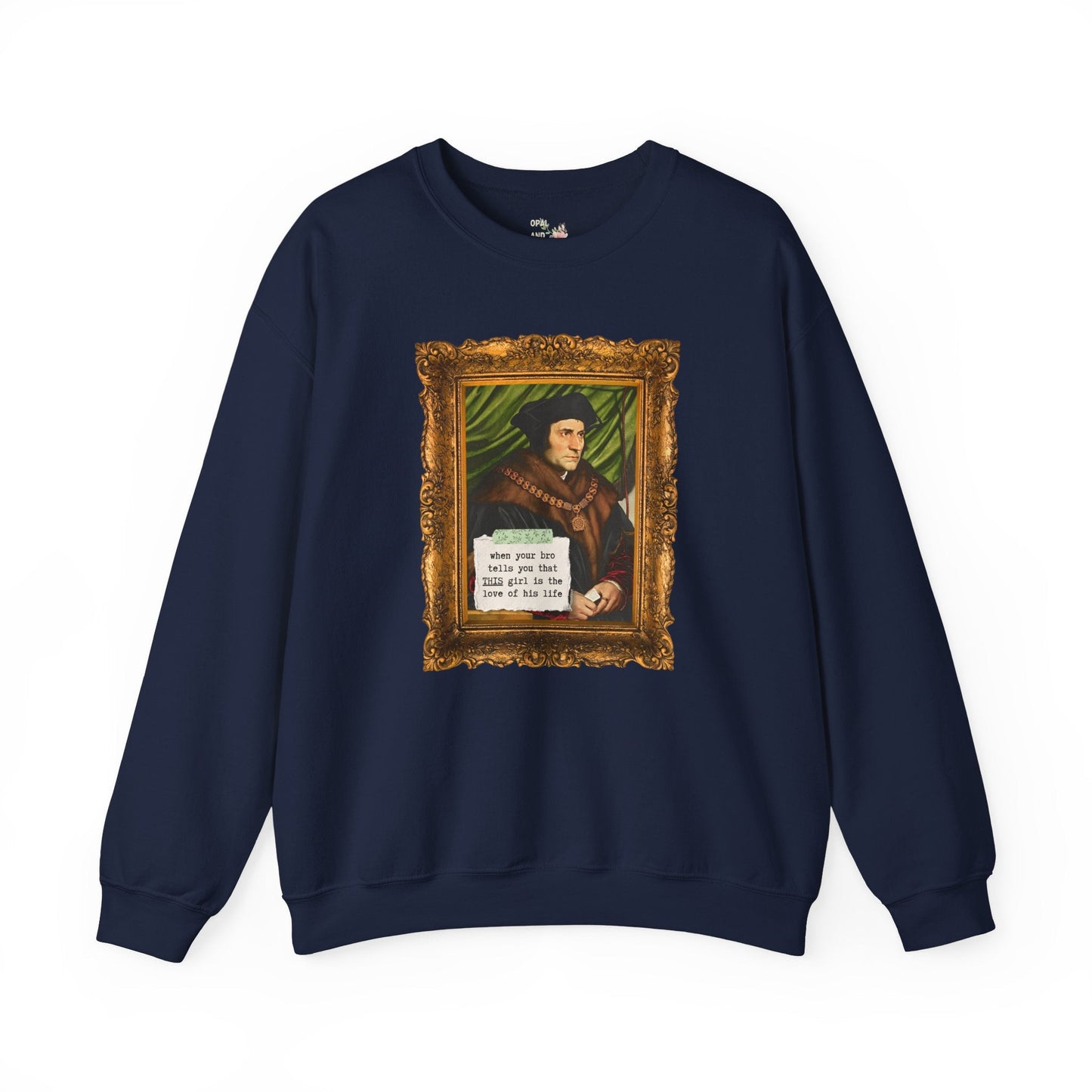 Tudor Art History Sweatshirt