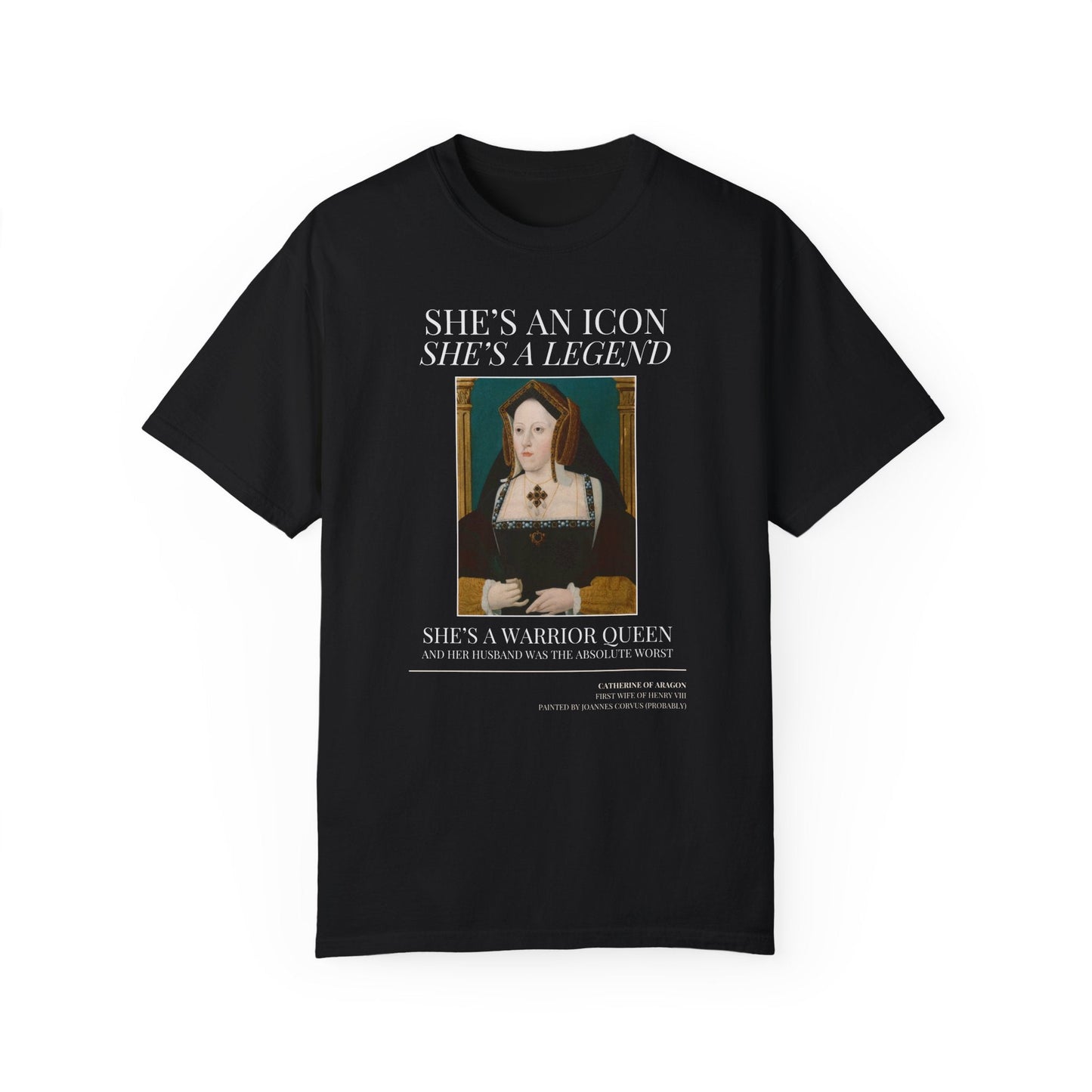 Tudor History Shirt: Catherine of Aragon