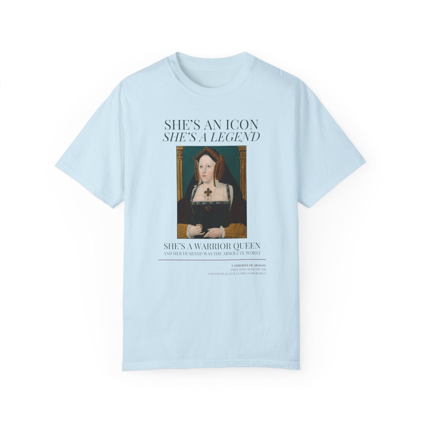 Tudor History Shirt: Catherine of Aragon