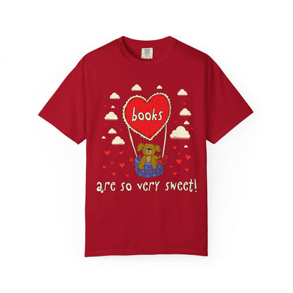 Books Are So Very Sweet Valentine's Day Tee