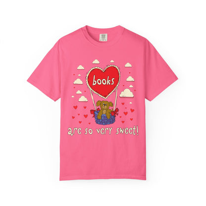 Books Are So Very Sweet Valentine's Day Tee