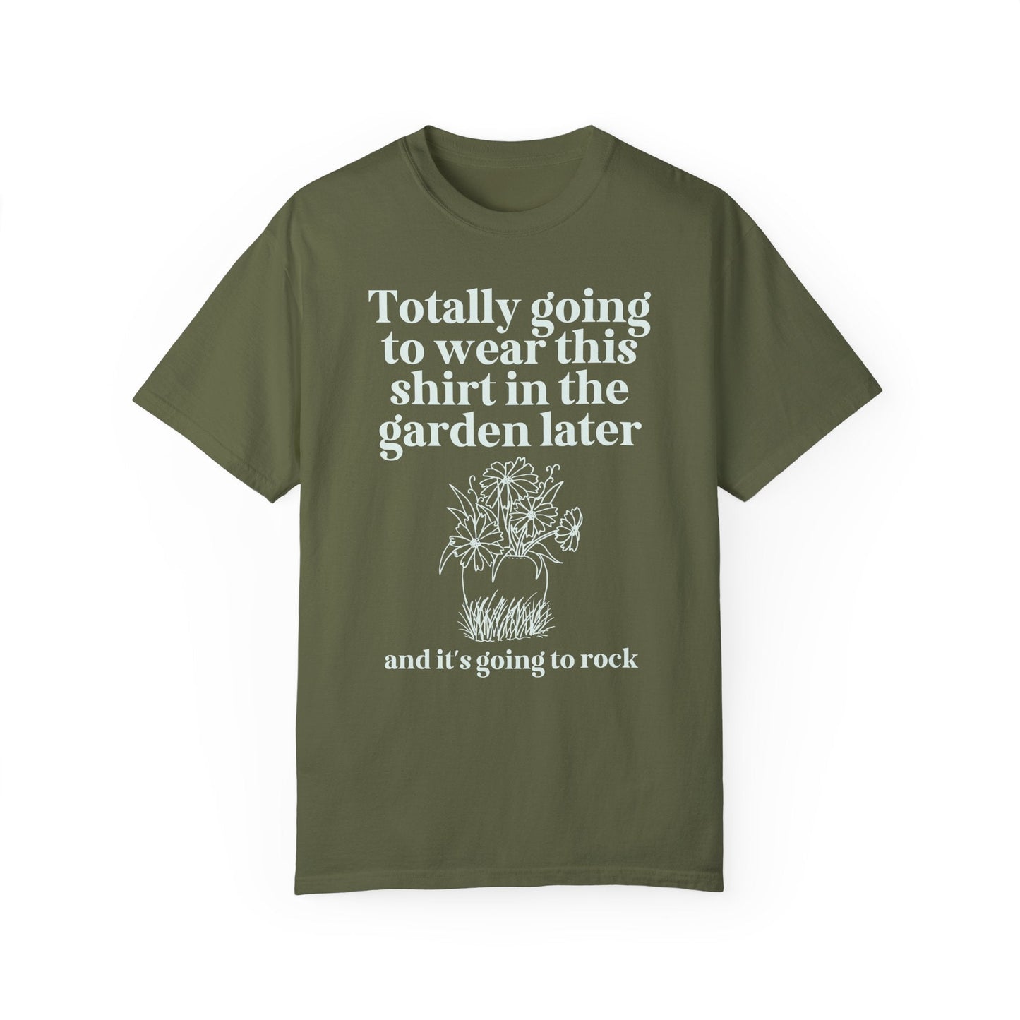 Wearing This in the Garden Tee