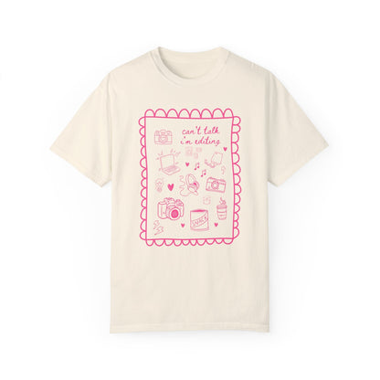 Can't Talk I'm Editing Photographer Tee