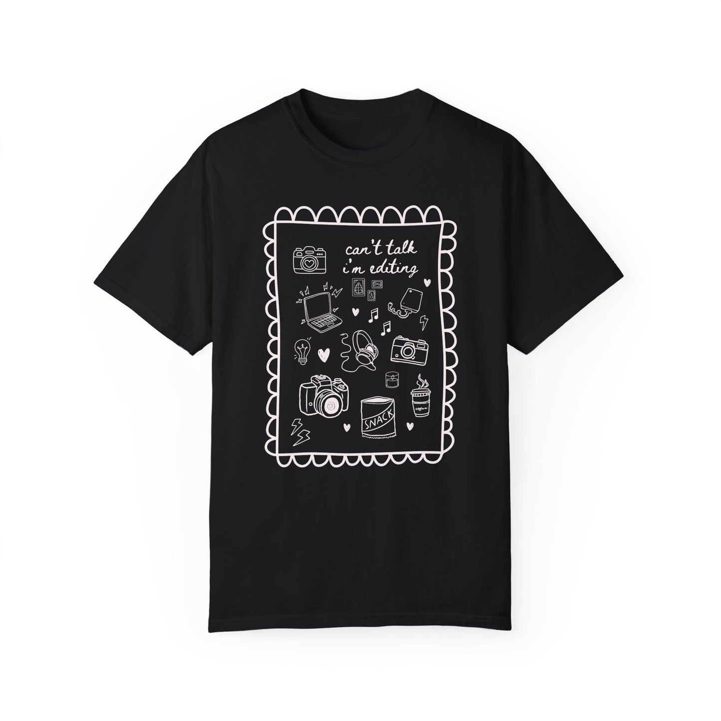 Can't Talk I'm Editing Photographer Tee