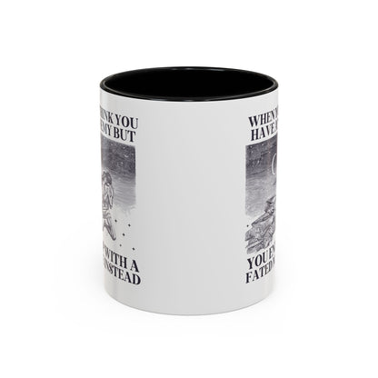 When You Think You Have an Enemy Bookish Coffee Mug