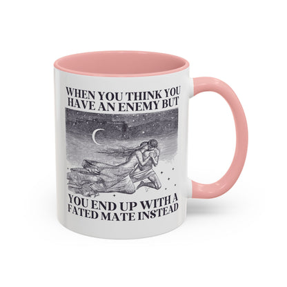 When You Think You Have an Enemy Bookish Coffee Mug
