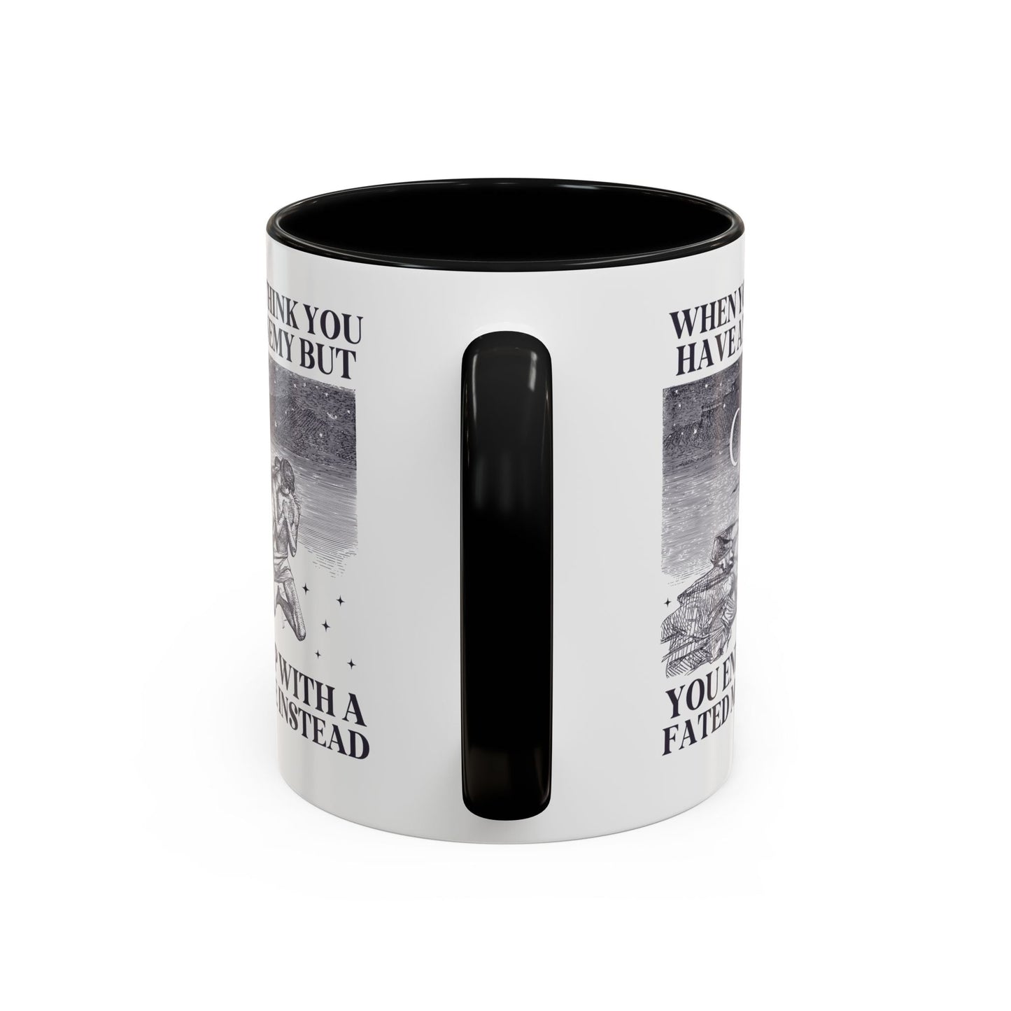 When You Think You Have an Enemy Bookish Coffee Mug