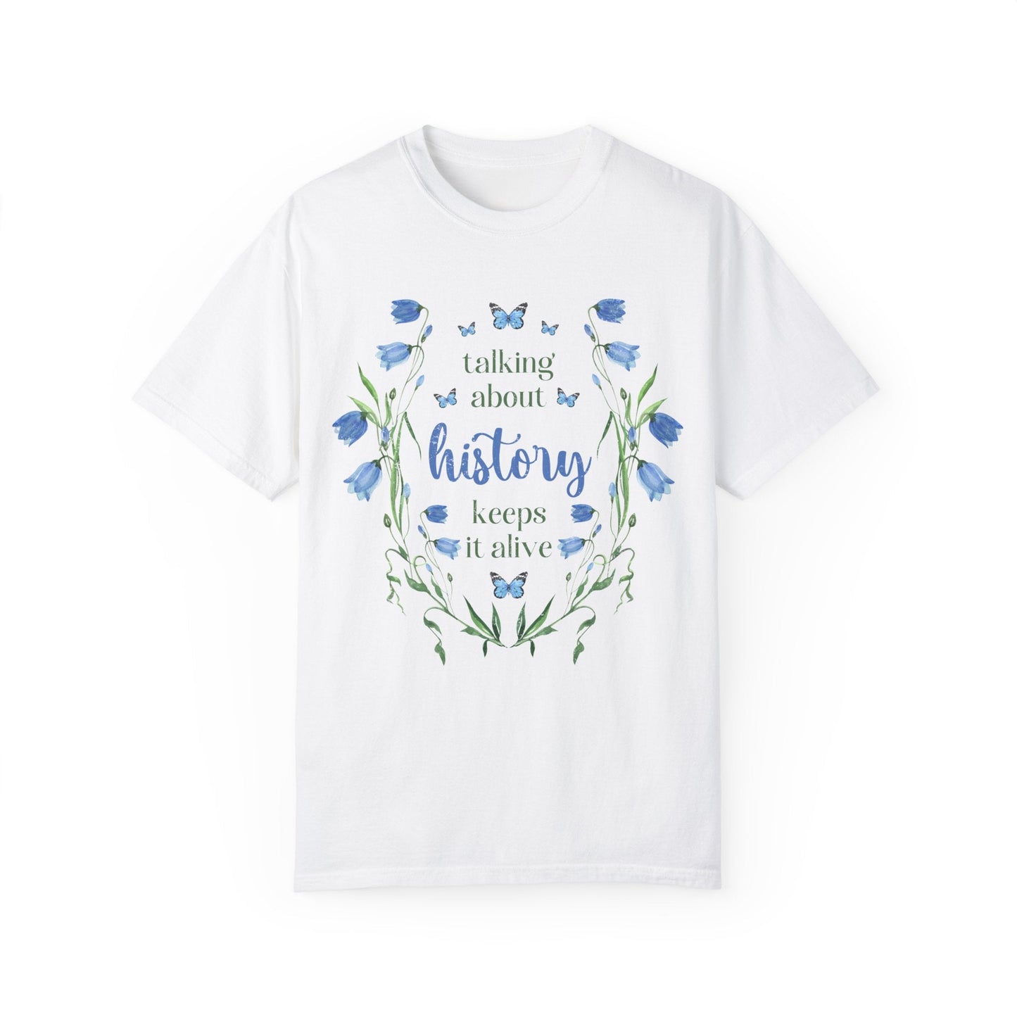 Whimsical History Shirt: Talk About History