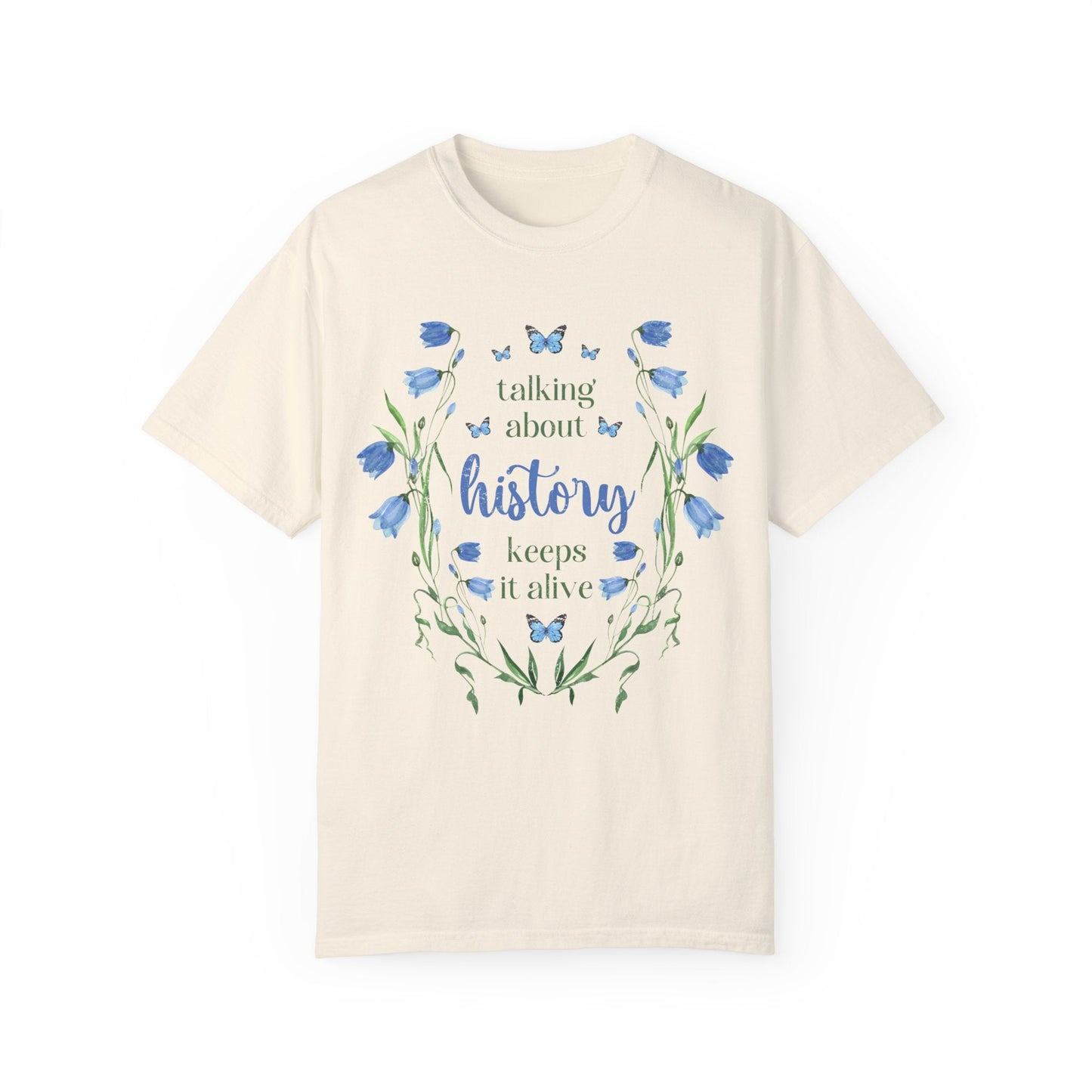 Whimsical History Shirt: Talk About History