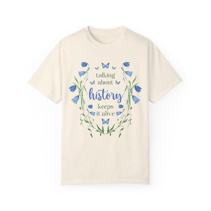 Whimsical History Shirt: Talk About History