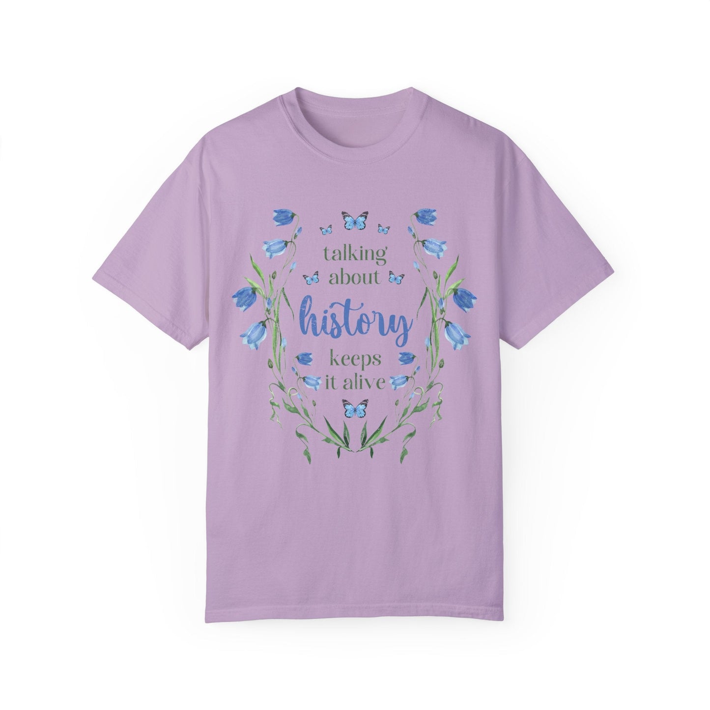 Whimsical History Shirt: Talk About History