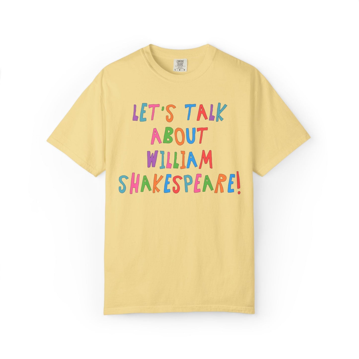 Let's Talk About William Shakespeare Tee