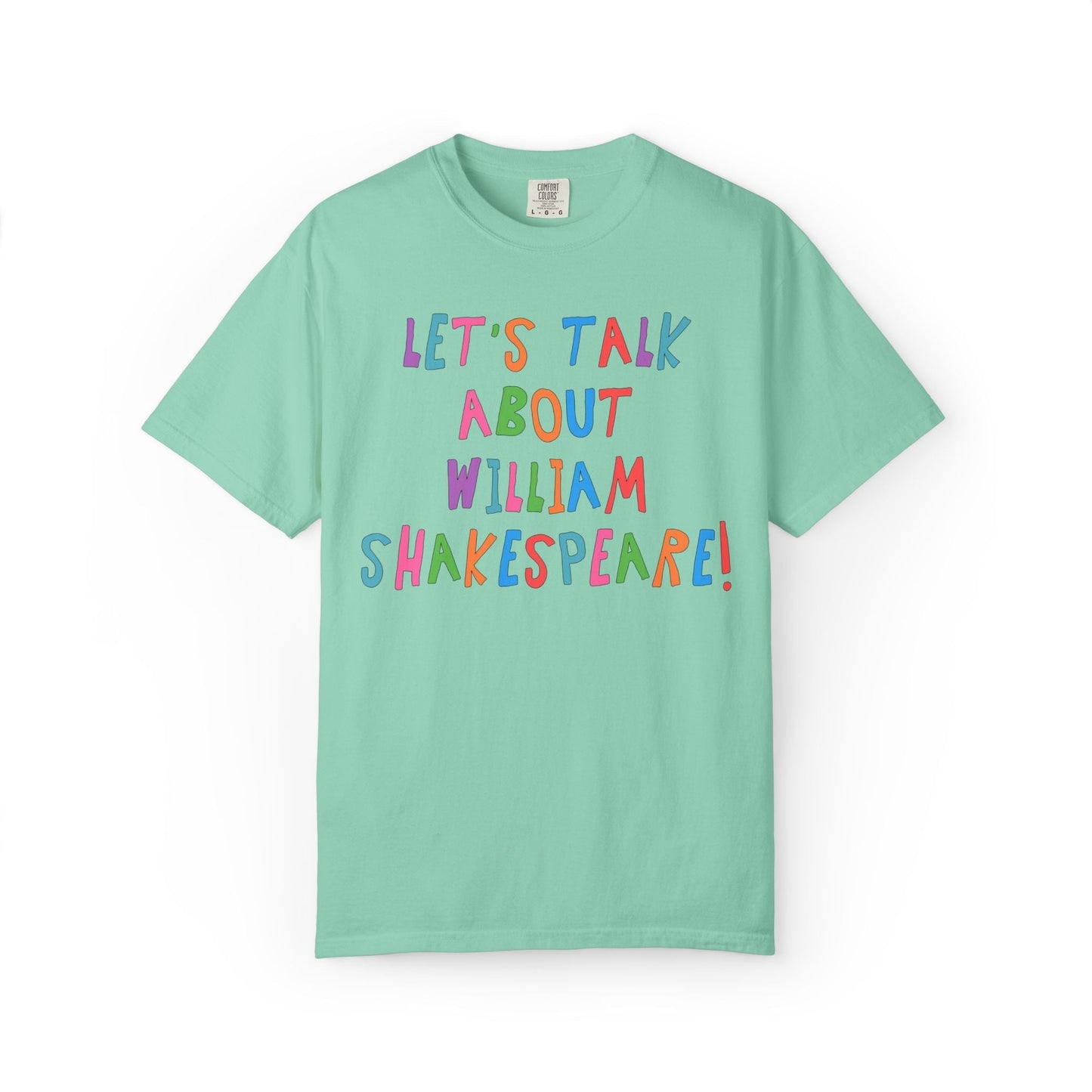 Let's Talk About William Shakespeare Tee