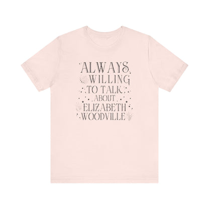 Witchy History Tee Shirt: Elizabeth Woodville