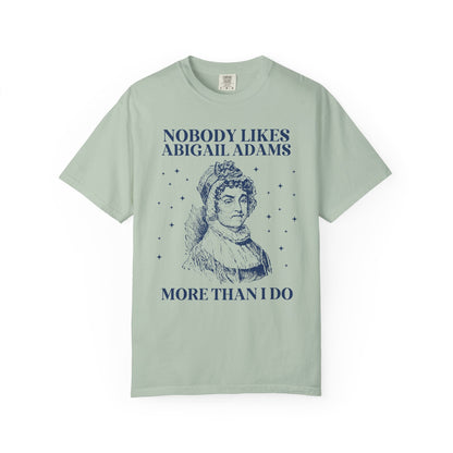 Abigail Adams First Lady Tee