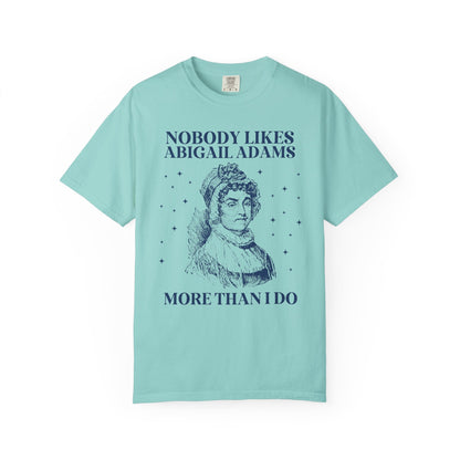 Abigail Adams First Lady Tee