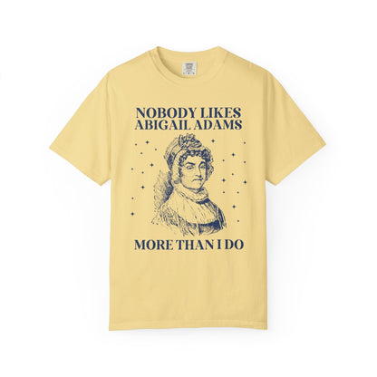 Abigail Adams First Lady Tee