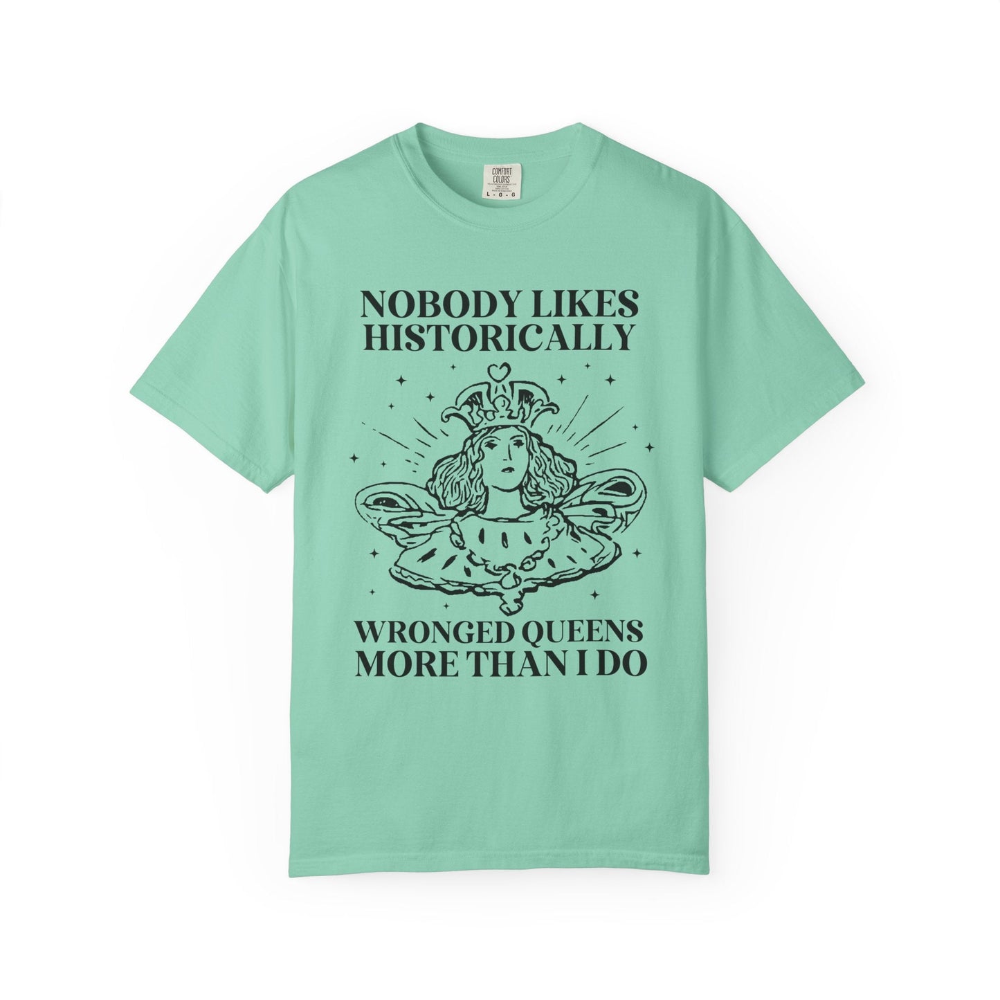 Historically Wronged Queens Tee