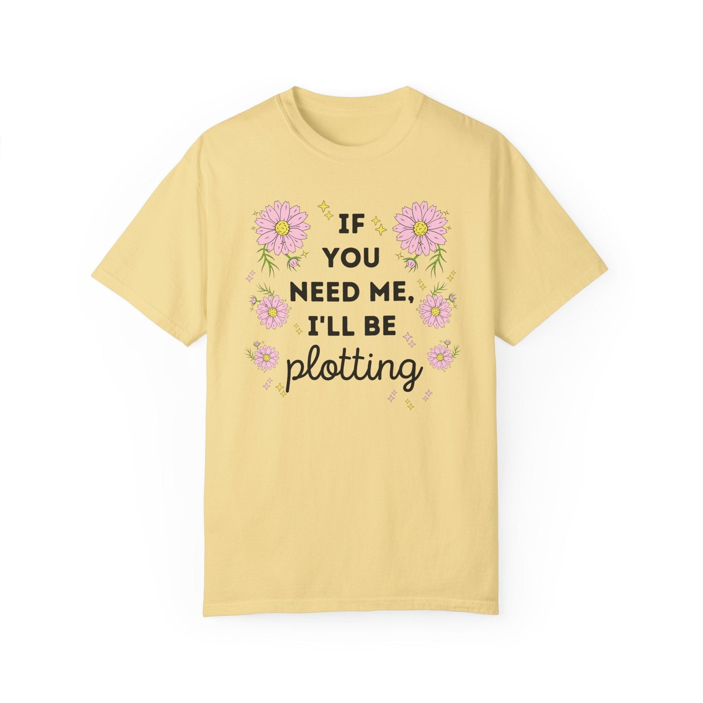 I'll Be Plotting Tee