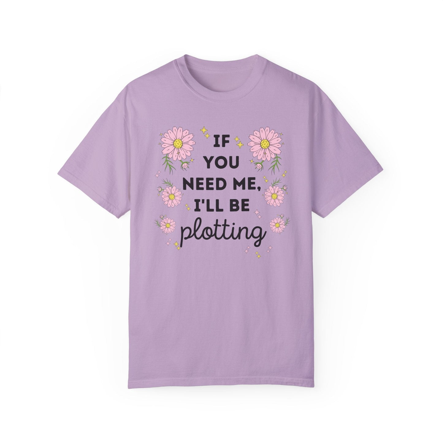 I'll Be Plotting Tee