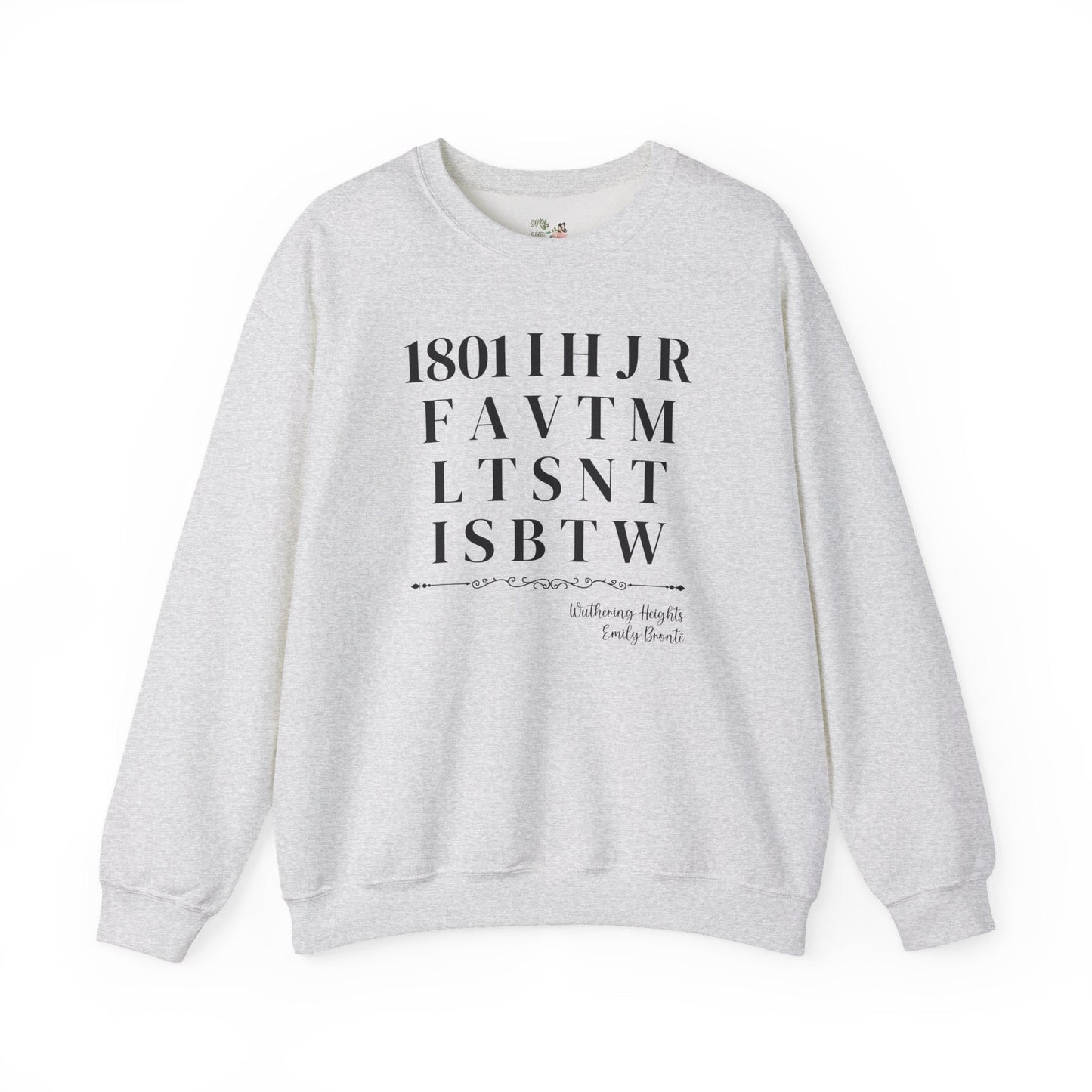 Wuthering Heights by Emily Bronte Sweatshirt