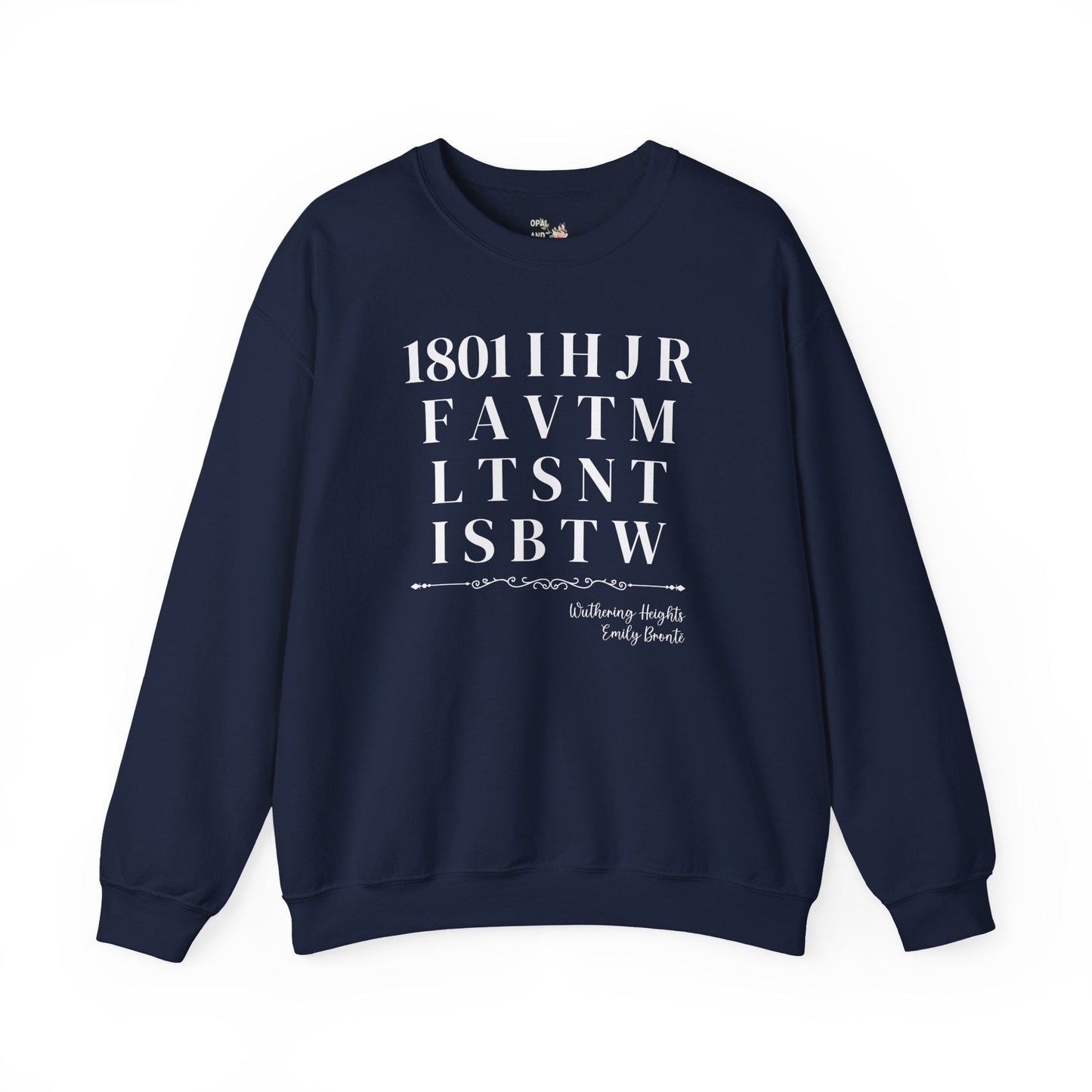 Wuthering Heights by Emily Bronte Sweatshirt