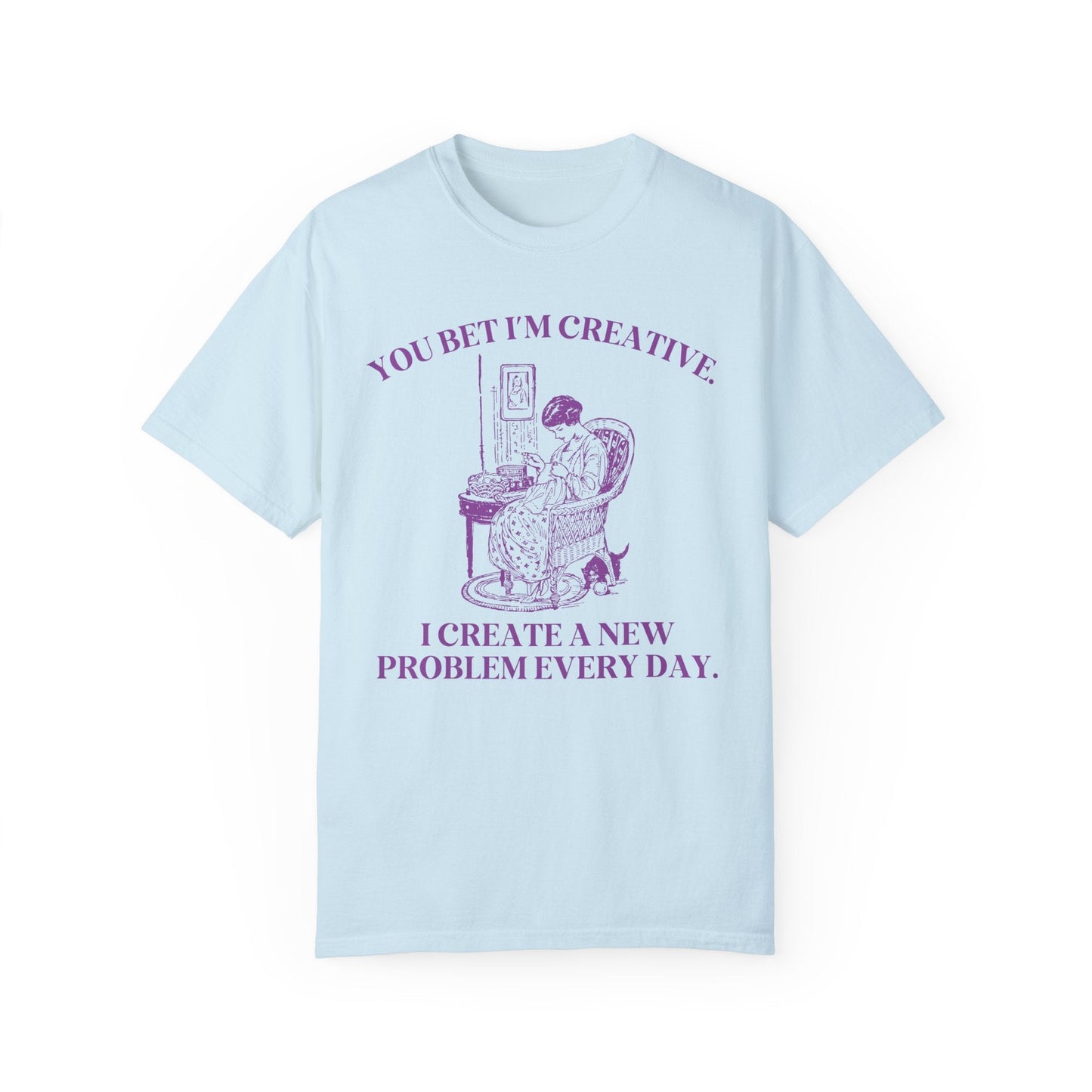 You Bet I'm Creative Tee
