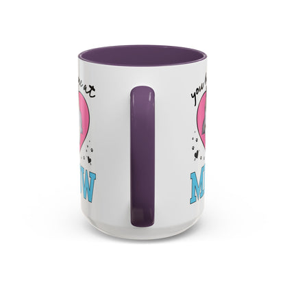 You Had Me at Meow Coffee Mug